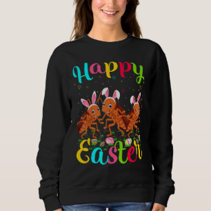 Cockroach  Easter Egg Bunny Cockroach Happy Easter Sweatshirt