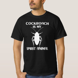 Cockroach Is My Spirit Animal T-Shirt