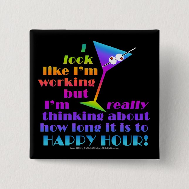 Cocktail Buttons - How Long to Happy Hour (Front)