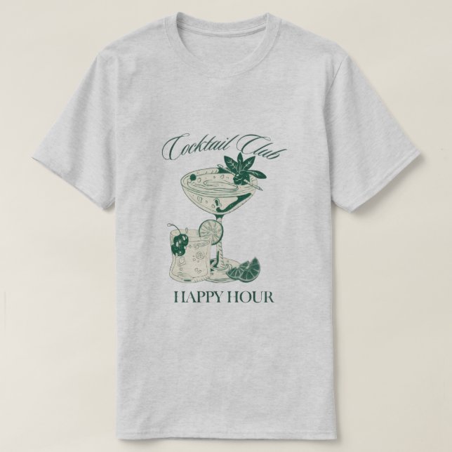 "Cocktail Club Happy Hour"  Retro Drink Lovers Tee (Design Front)