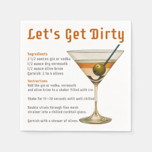 Cocktail Hour Let's Get Dirty Martini Recipe Napkin