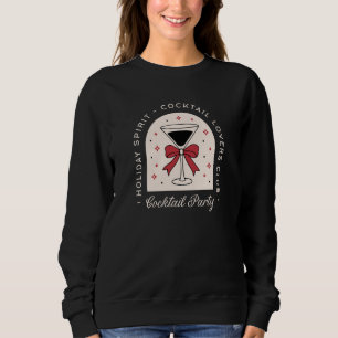 Cocktail lovers party funny holiday spirit black sweatshirt