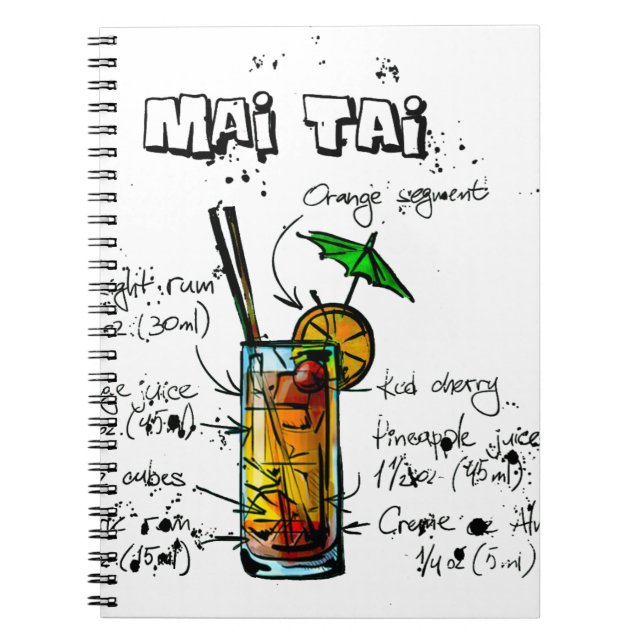 Cocktail Recipe Mai Tai Spiral Notebook (Front)