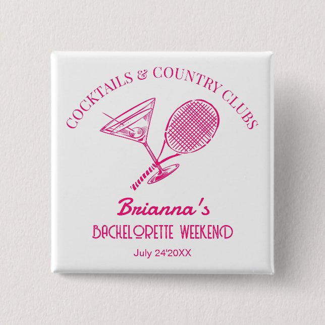 Cocktails and country clubs tennis Bachelorette 15 Cm Square Badge (Front)