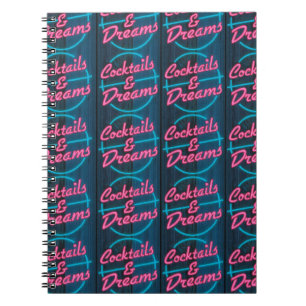Cocktails and Dreams Neon Sign Pattern Notebook 