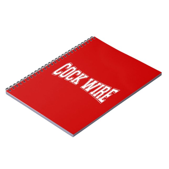 COCKWIRE NOTEBOOK (Left Side)