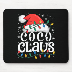 Coco Claus Funny Xmas Christmas Grandma Holiday St Mouse Pad