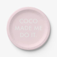 Coco Made Me Do It Rose