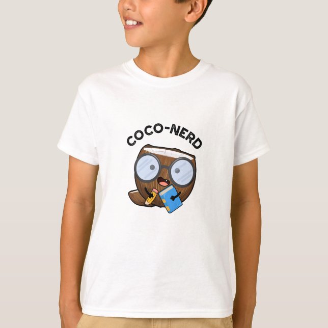 Coco-nerd Funny Fruit Coconut Pun  T-Shirt (Front)