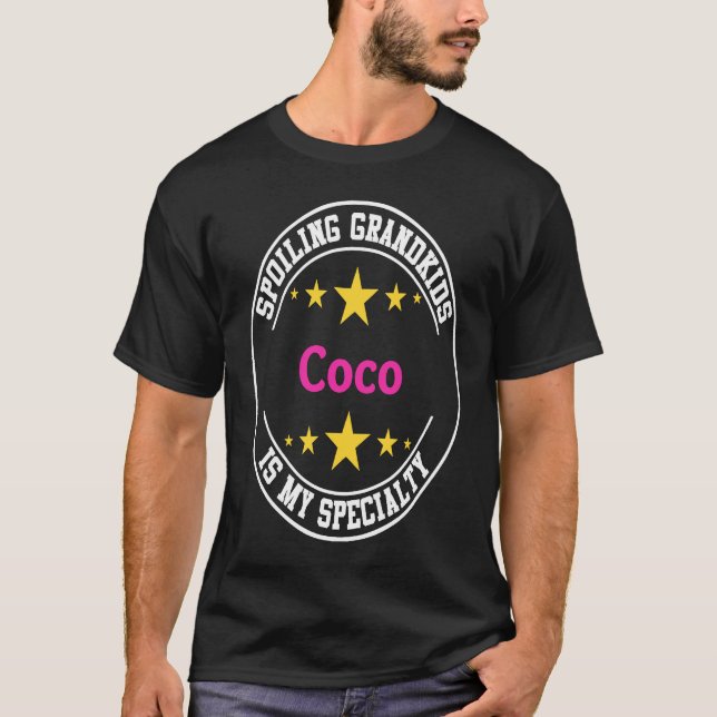 Coco Spoiling Grandkids Is My Specialty  Grandmoth T-Shirt (Front)