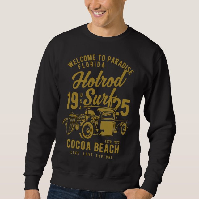 Cocoa Beach Florida Retro Hotrod Surf  1 Sweatshirt (Front)