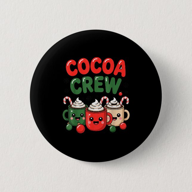 Cocoa Crew Christmas Hot Chocolate Pajamas For Fam 6 Cm Round Badge (Front)