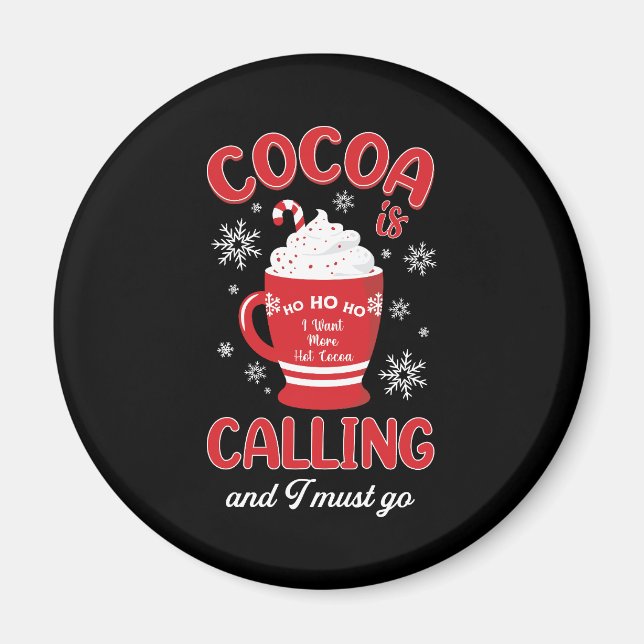 Cocoa is Calling Magnet (Front)
