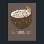 Coconut Art Happy Birthday Name Card<br><div class="desc">Birthday Card with Coconut</div>