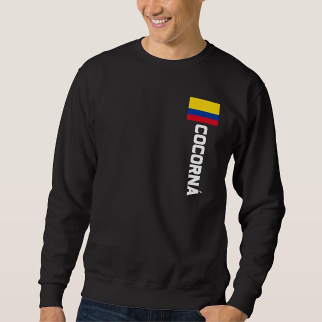 Cocorná Colombia For Colombian Men Women Kids Sweatshirt (Front)