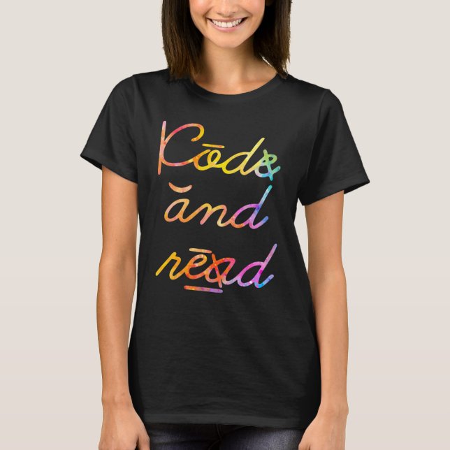 Code and Read Dyslexia Awareness T-Shirt (Front)