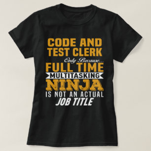 Code And Test Clerk T-Shirt
