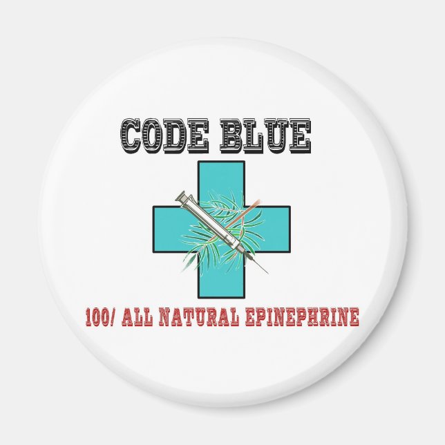 Code Blue 100% All Natural Epinephrine Magnet (Front)