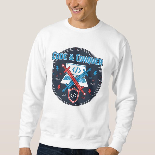 Code & Conquer – Funny Programmer Battle T-Shirt Sweatshirt (Front)
