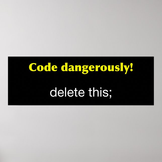 Code Dangerously! Poster (Front)
