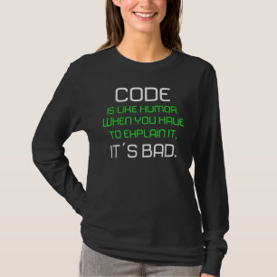 Code Is Like Humour Best For Programmer Developer T-Shirt