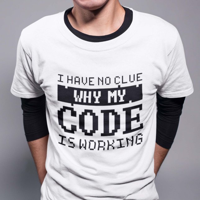 Code Working T-Shirt (Creator Uploaded)