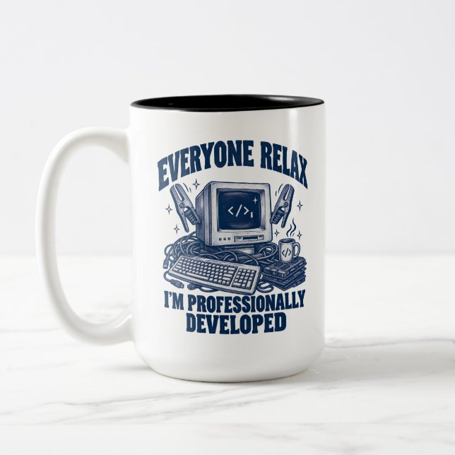 Coder Everyone Relax I'm Professionally Developed Two-Tone Coffee Mug (Left)