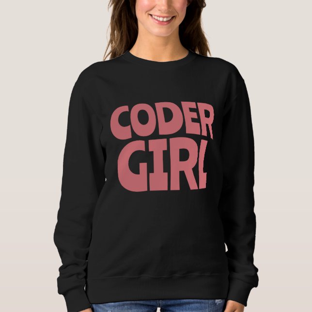 CODER GIRL T-SHIRTS SWEATSHIRTS (Front)
