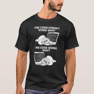Coder Lazy Programming  Software Engineer Sloth Pr T-Shirt