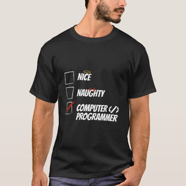 Coder Naughty Coding Software Engineer Programmer T-Shirt (Front)