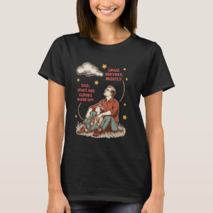 Coder Programmer What Clouds Made Of Linux Servers T-Shirt