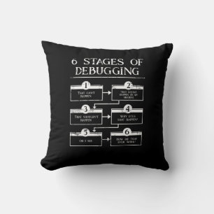 Coding 6 Stages Of Debugging Computer Programming Cushion