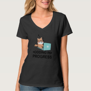 Coding In Progress Coder Programmer Computer Nerd  T-Shirt