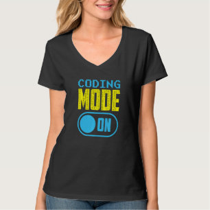 Coding Mode On Sayings Programmer Code Coder T-Shirt