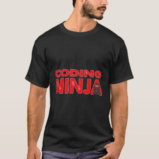 Coding Ninja Programmer Programming Geek T-Shirt