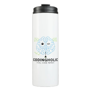 Codingholic Developer Fuel Your Brain Thermal Tumbler