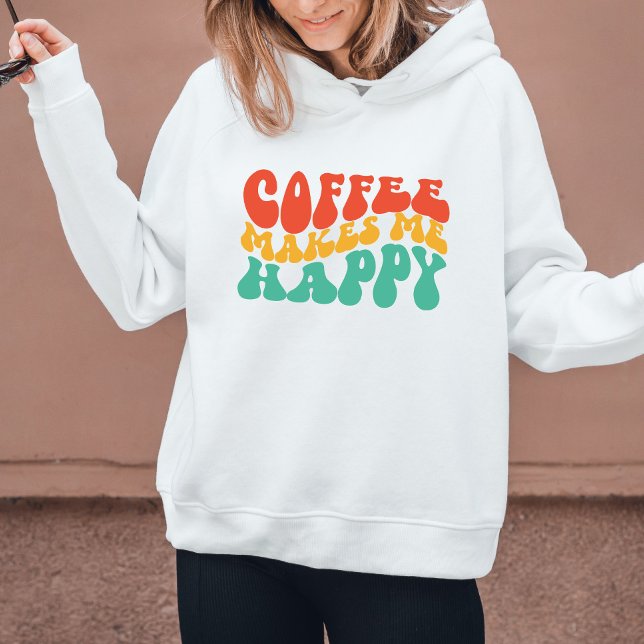 Coffe Funny Quote Women Gift Hoodie (Creator Uploaded)