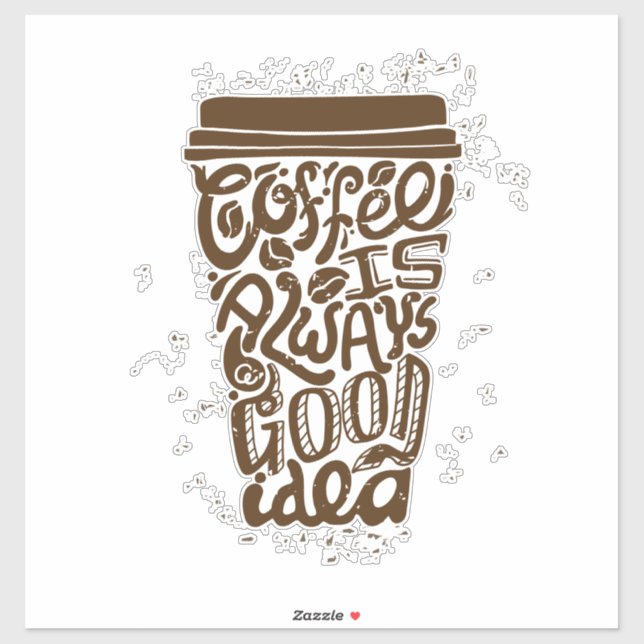 COFFE IS ALWAYS good idea wall kitchen frames  Sti (Sheet)
