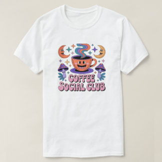 coffe social club T-Shirt