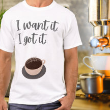Coffe T-Shirt