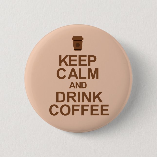Coffee 6 Cm Round Badge (Front)