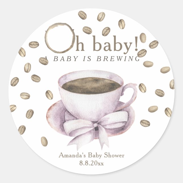 Coffee A baby is brewing Girl Baby shower  Classic Round Sticker (Front)