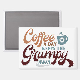 Coffee a Day for Coffee Lover Gift  Magnet