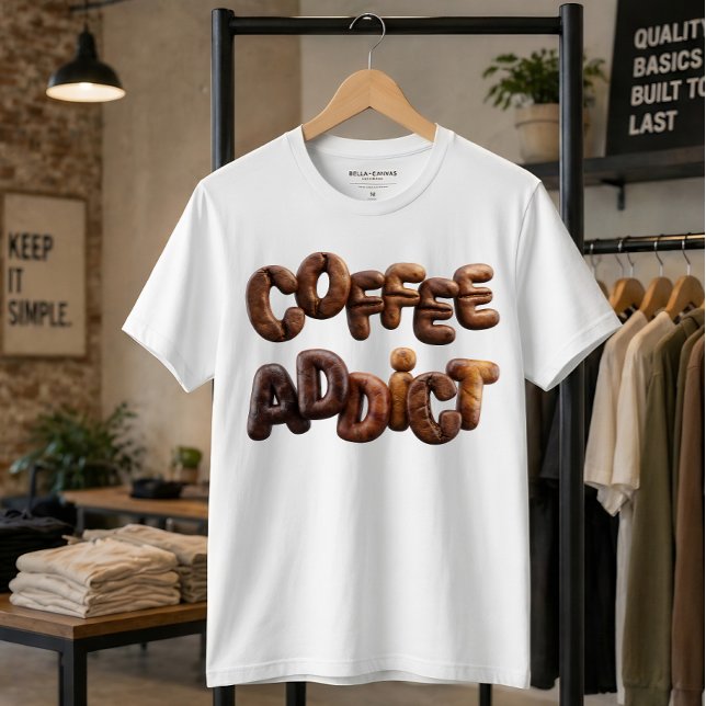 Coffee Addict 3D Roasted Coffee Bean Typography T-Shirt (Creator Uploaded)