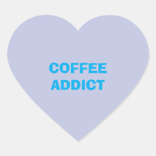 COFFEE addict Heart Sticker