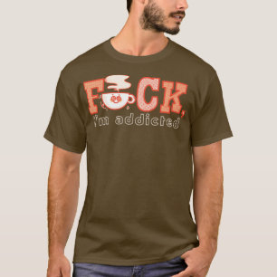 Coffee Addict T-Shirt