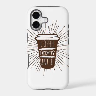 COFFEE ADDICTS UNITE