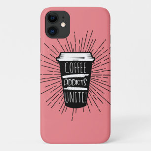 COFFEE ADDICTS UNITE Case-Mate iPhone CASE