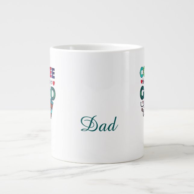 Coffee Always Good Idea Dad Large Coffee Mug (Front)