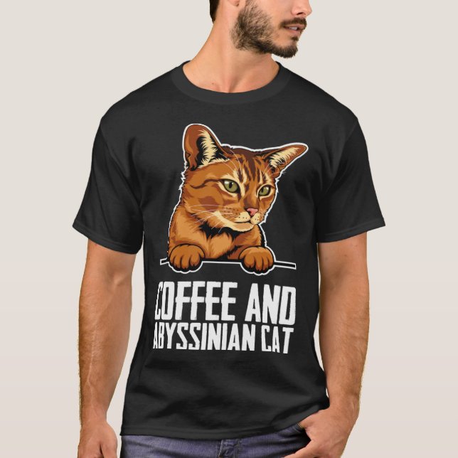 Coffee and abyssinian cat T-Shirt (Front)